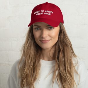 Make die Agenzy great again - Dad Hat
